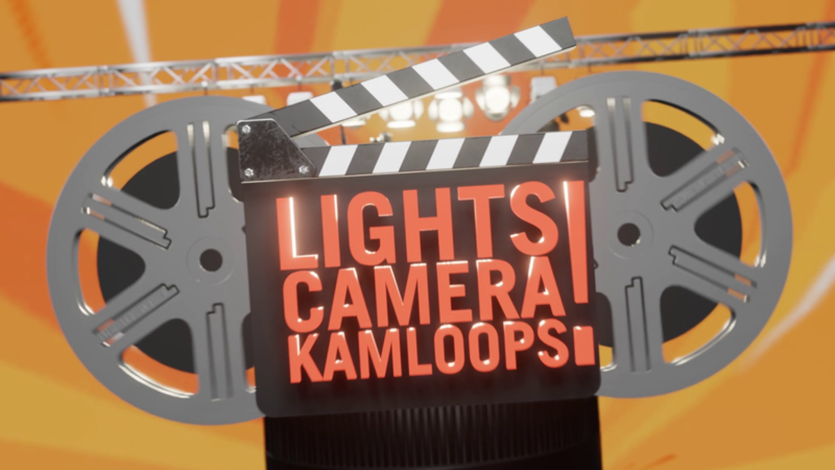 Lights! Camera! Kamloops! CFJC Today Kamloops