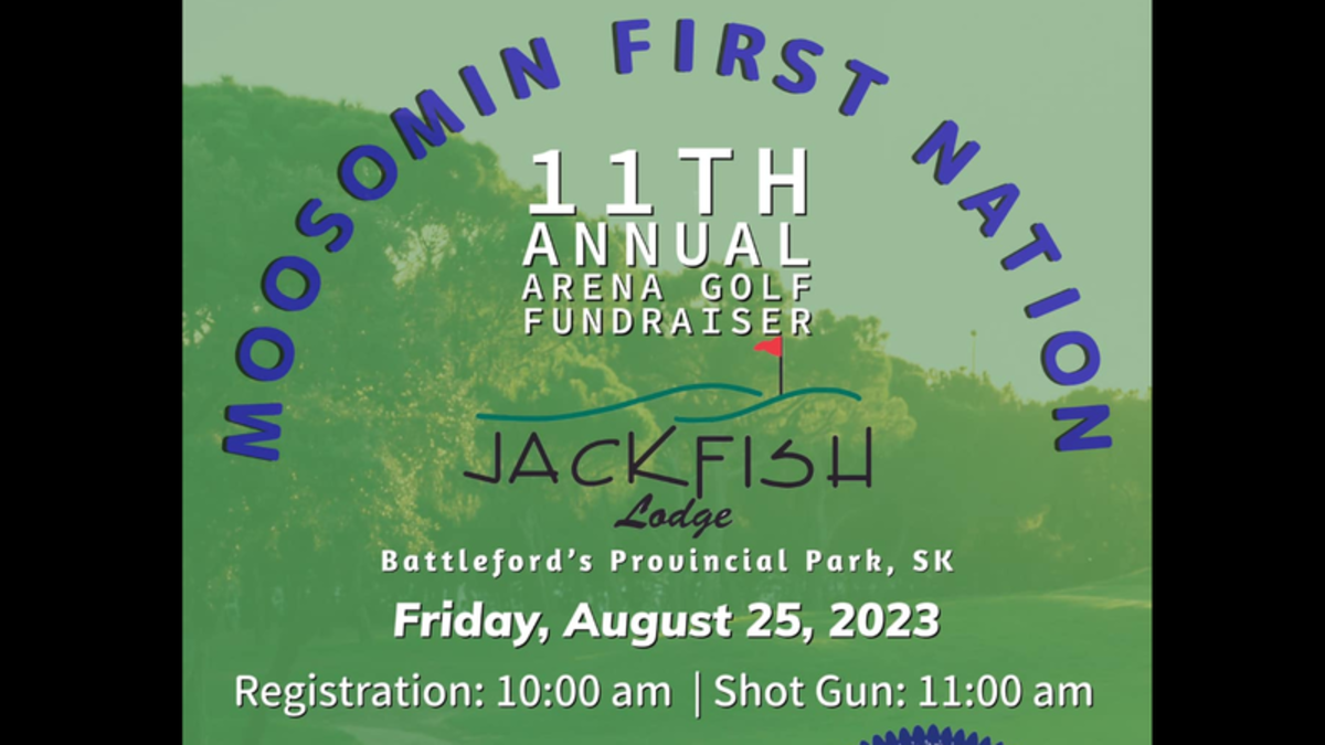 Moosomin First Nation 11th Annual Arena Golf Fundraiser meadowlakeNOW